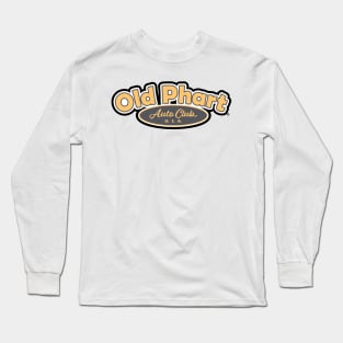 Old Phart Auto Club - logo Long Sleeve T-Shirt